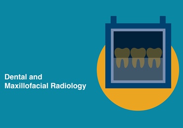 Dental and Maxillofacial Radiology