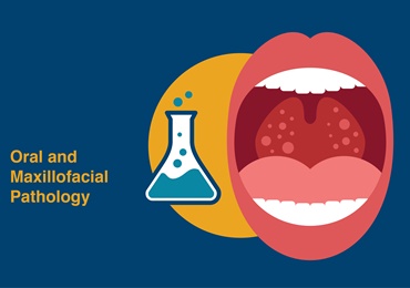 Oral and Maxillofacial Pathology